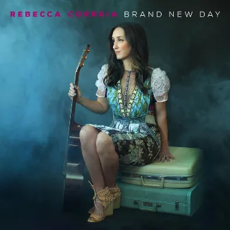 Brand New Day by Rebecca Correia