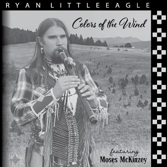 Colors of the Wind : Live at the Crimson Moon by Ryan LittleEagle