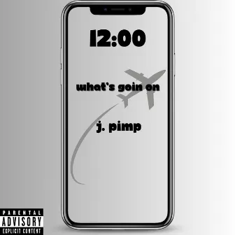 What's Goin On by J. Pimp