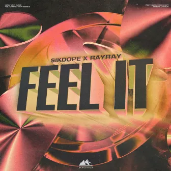 Feel It by RayRay