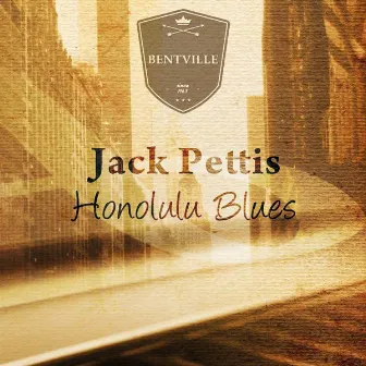 Honolulu Blues by Jack Pettis