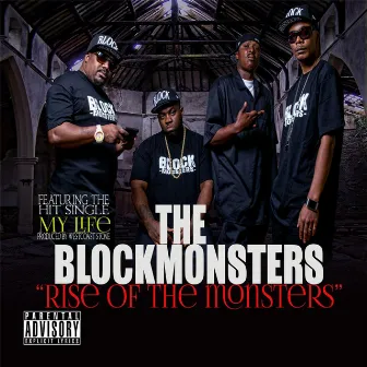 Rise of the Monsters by Block Monsters