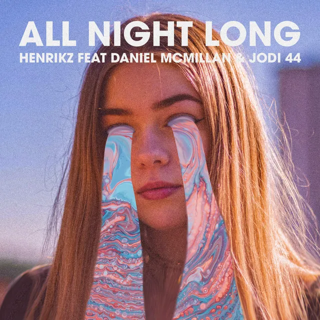 All Night Long (feat. Daniel McMillan & Jodi 44)