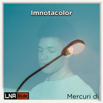 Imnotacolor by Mercuri Di