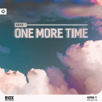 One More Time by Kiper T