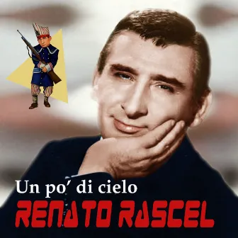 Un pò di cielo by Renato Rascel