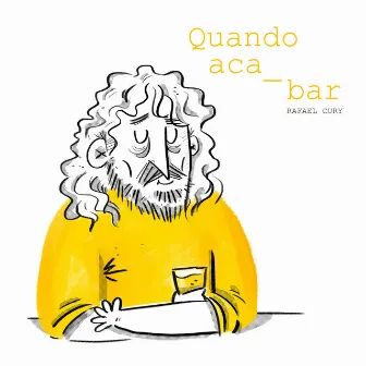 Quando Acabar by Rafael Cury