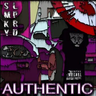 AUTHENTIC by SMKY LPRD