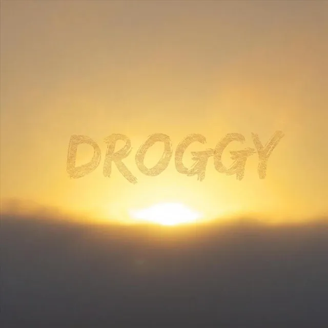 Droggy