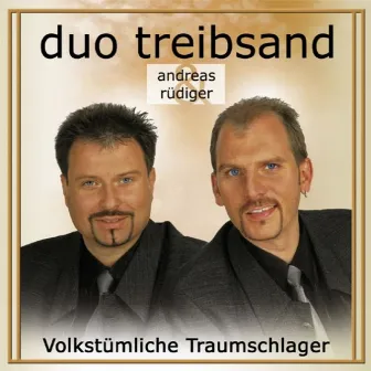 Volkstümliche Traumschlager by Duo Treibsand