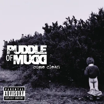 Come Clean by Puddle Of Mudd