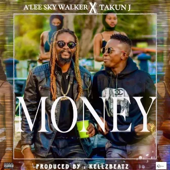 Money by A’Lee Sky Walker