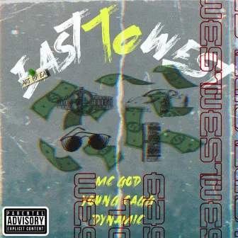 East To West by MC God