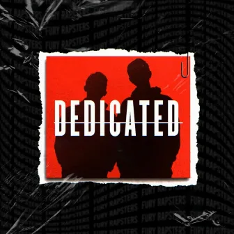 Dedicated by Fury Rapsters