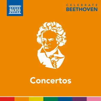 Celebrate Beethoven: Concertos by Carl-August Bünte