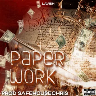 Paper Work by SafeHouseChris