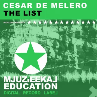 The List by Cesar De Melero