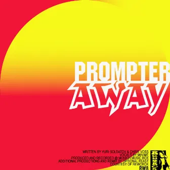 Away by Prompter