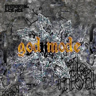 God Mode by Immortal Science