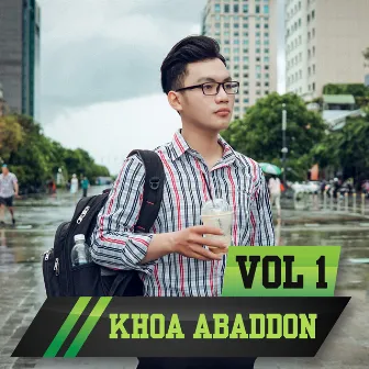 Khoa Abaddon, Vol. 1 by Khoa Abaddon