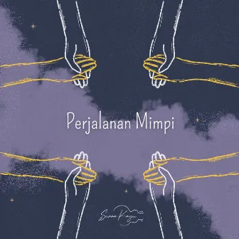 Perjalanan Mimpi by Suara Kayu