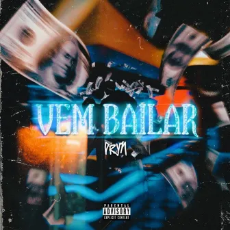 Vem Bailar by Dryn