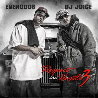 Respect The Hustle 3 by Evenodds