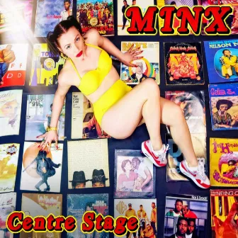 Centre Stage by Minx