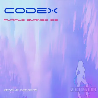 Purple Burned Ice by Codex