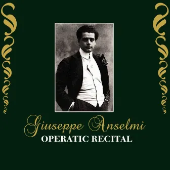 Operatic Recital by Giuseppe Anselmi