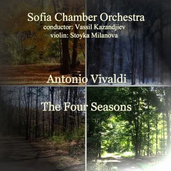 Antonio Vivaldi: The Four Seasons by Sofia Chamber Orchestra