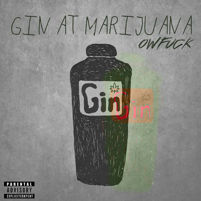 Gin at Marijuana