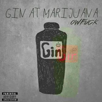 Gin at Marijuana by Owfuck