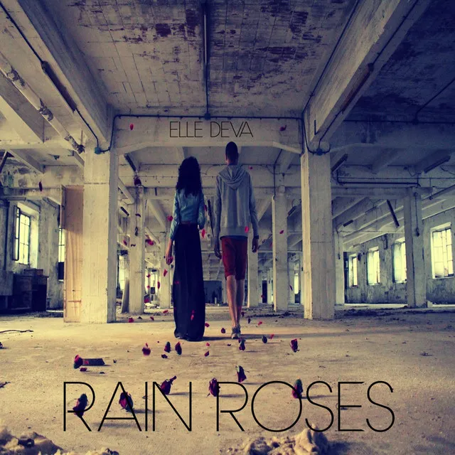 Rain Roses