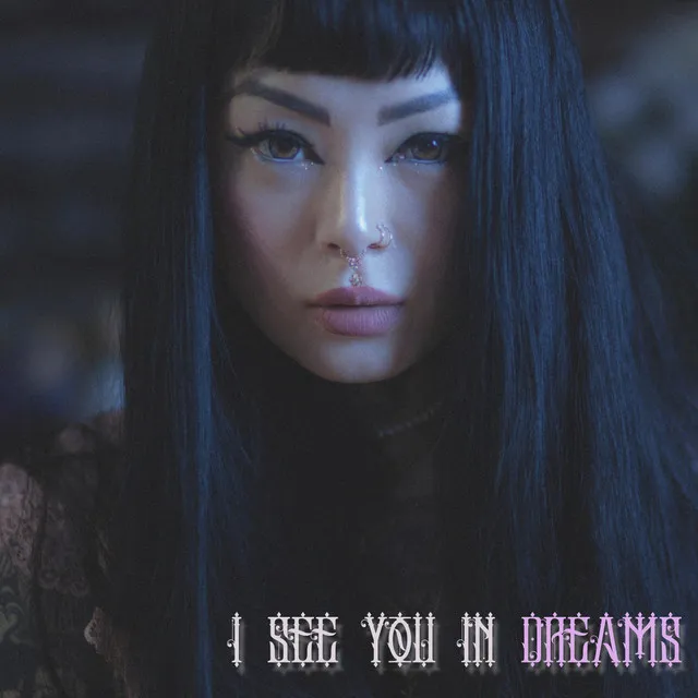 I See You in Dreams