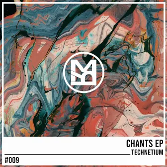 Chants EP by Technetium