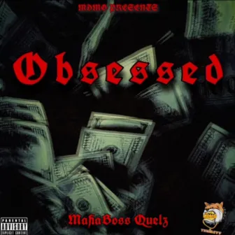 Obsessed by MafiaBoss Quelz