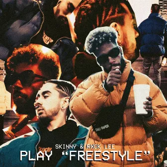 Play Freestyle by Rxck Lee