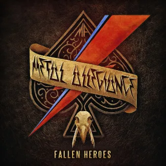 Fallen Heroes by Metal Allegiance