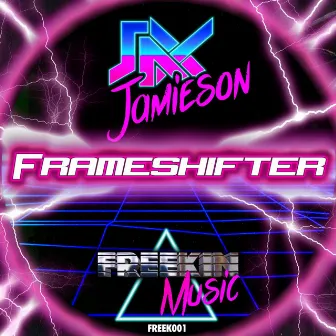 Frameshifter by Jax Jaimeson