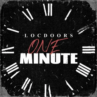 One Minute by LocDoors