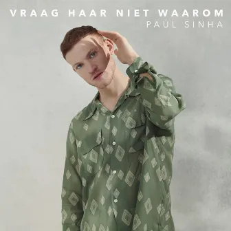 Vraag Haar Niet Waarom by Paul Sinha