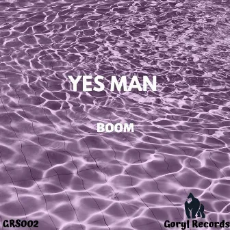 BOOM by Yes Man