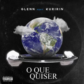 O Que Quiser by glenn