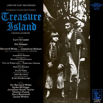 Treasure Island, A Muscial Adventure (Original London Cast) by Unknown Artist