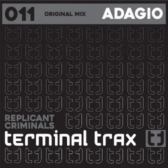 Adagio by Replicant Criminals