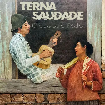 Terna saudade by Orquestra Rádio