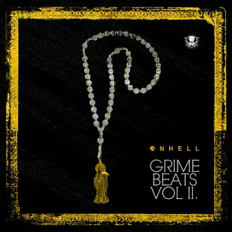 Grime Beats, Vol. 2 by Onhell