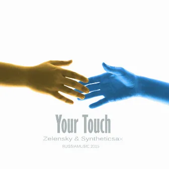 Your Touch by Zelensky