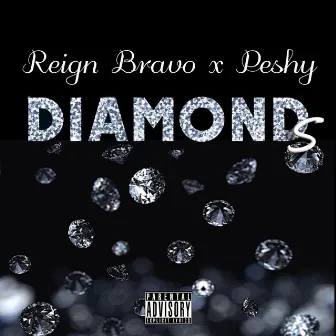 Diamonds by Reign Bravo